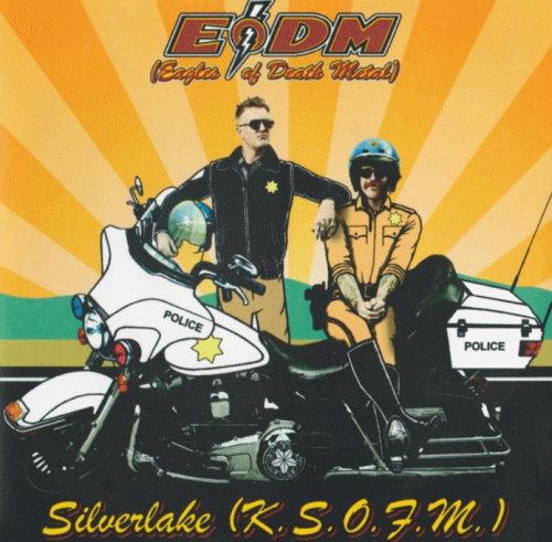 Eagles Of Death Metal : Silverlake (K.S.O.F.M.)